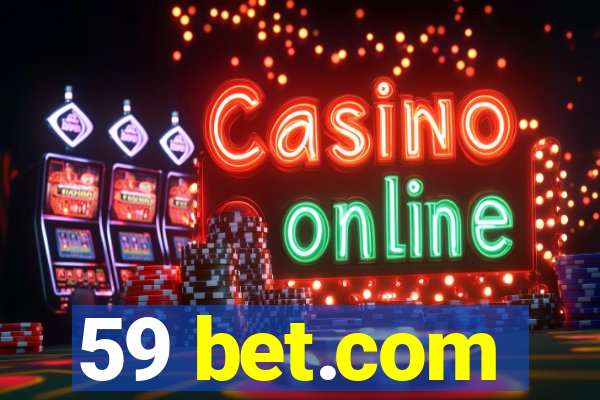 59 bet.com